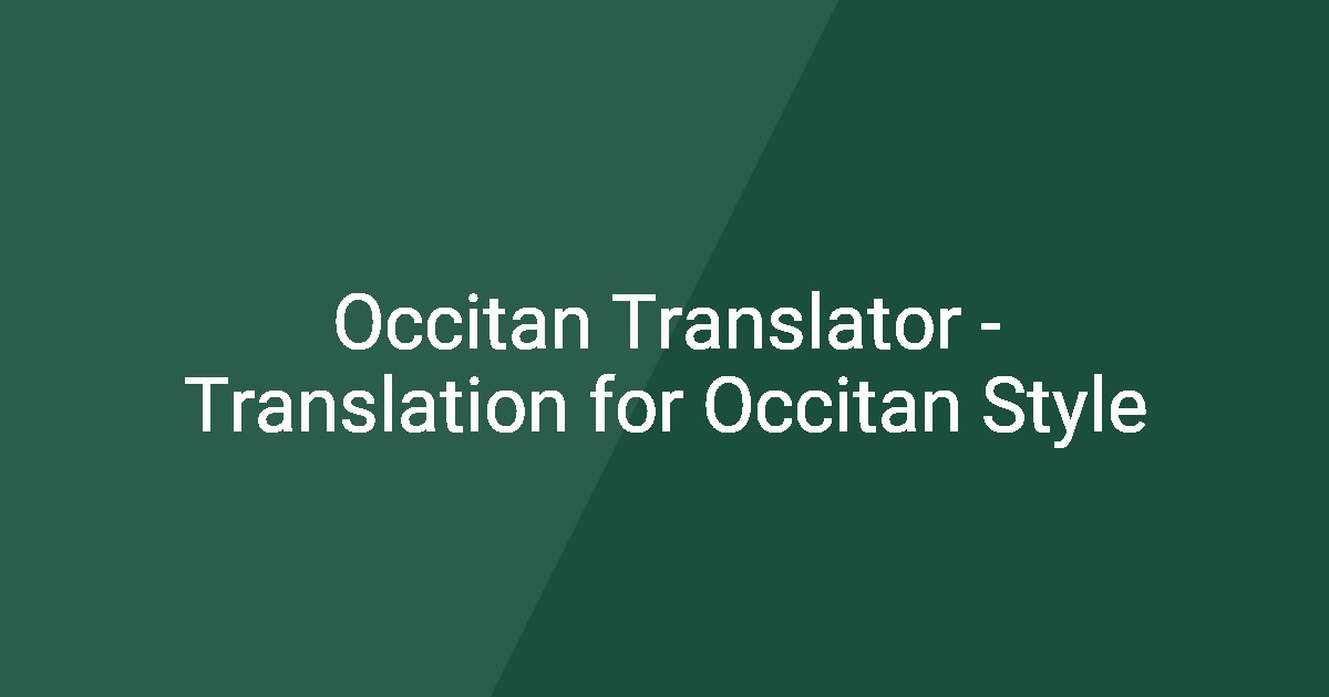 Occitan Translator - Translation for Occitan Style